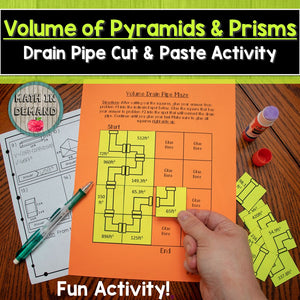 Volume of Prisms and Pyramids Cut & Paste Drain Pipe Activity