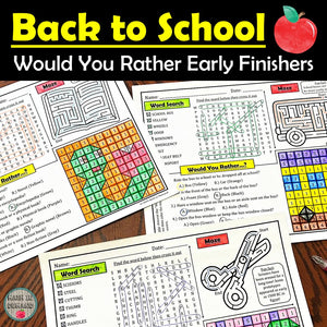 Back to School Early Finishers Would You Rather
