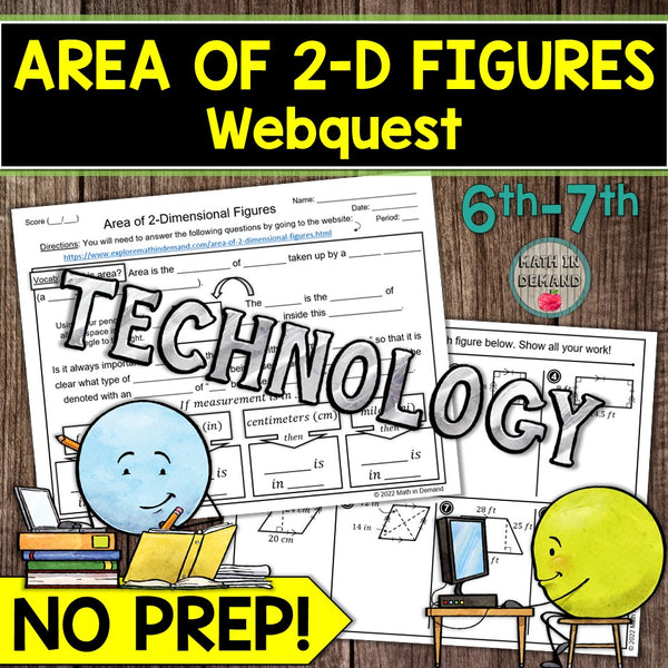 Area of 2-Dimensional Figures Webquest - Math in Demand