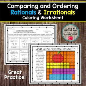 Comparing and Ordering Rationals & Irrationals Coloring Worksheet