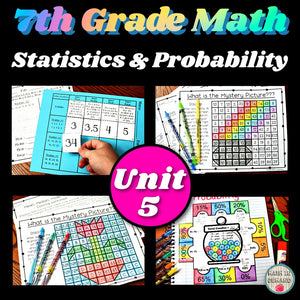 7th Grade Math Unit 5 Statistics & Probability Curriculum