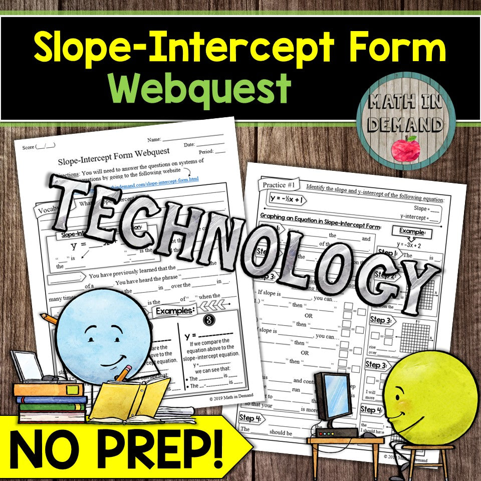 Slope-Intercept Form Webquest